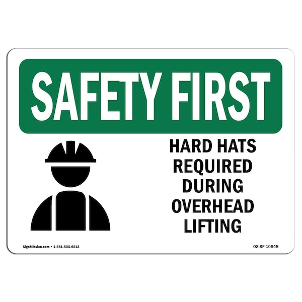 OSHA Sign, Hard Hats Required During Overhead, 5in X 3.5in, 10PK, 5" W, 3.5" H, Landscape, PK10